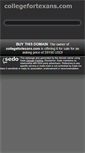 Mobile Screenshot of collegefortexans.com